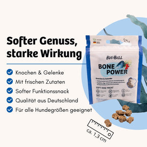 BugBell Bone Power bietet einen soften Genuss mit starker Wirkung für Knochen und Gelenke. Hergestellt mit frischen Zutaten in Deutschland, geeignet für alle Hundegrößen. Perfekt für die Unterstützung der Mobilität deines Hundes.